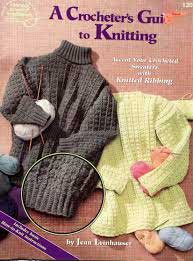 A Crocheters Guide To Knitting 1307